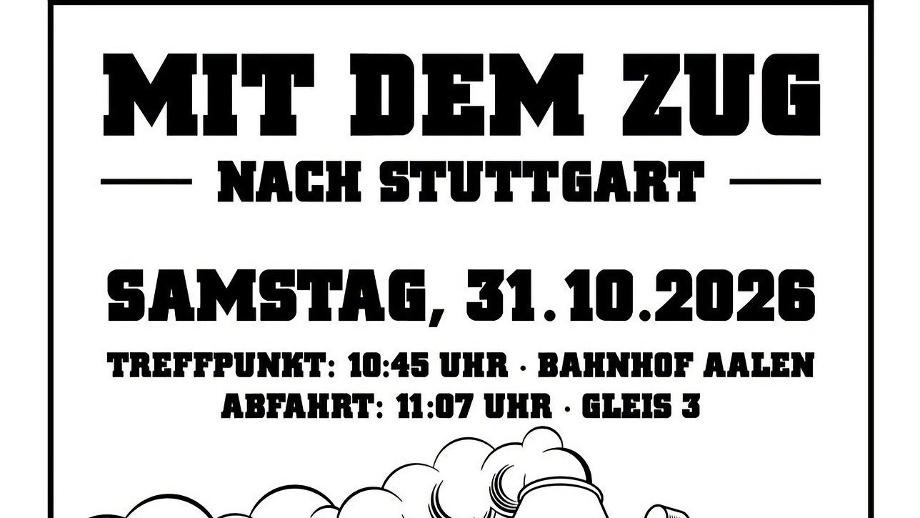 Fanfahrt mit dem Zug nach Stuttgart am 31.10.2026